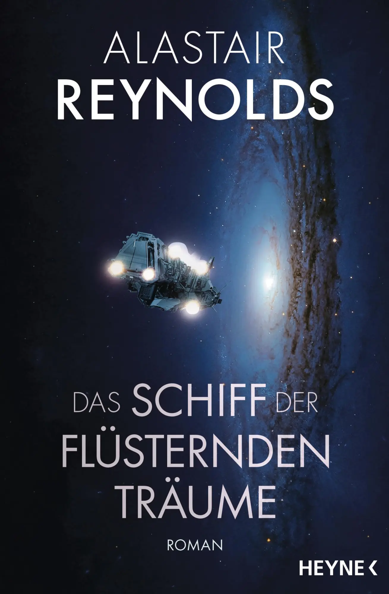 Cover: 9783453323803 | Das Schiff der flüsternden Träume | Roman | Alastair Reynolds | Buch