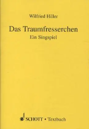Cover: 9783795733803 | Das Traumfresserchen | Wilfried Hiller | Broschüre | Buch | Deutsch
