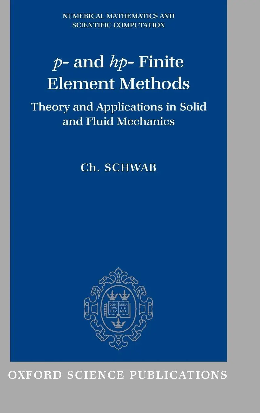 Cover: 9780198503903 | P- And HP- Finite Element Methods | Christoph Schwab (u. a.) | Buch