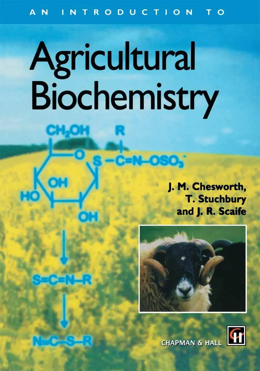 Cover: 9780412643903 | An Introduction to Agricultural Biochemistry | J. M. Chesworth (u. a.)