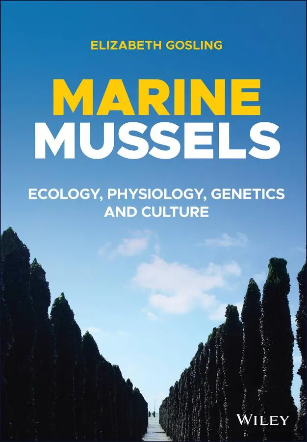 Cover: 9781119293903 | Marine Mussels | Ecology, Physiology, Genetics and Culture | Gosling