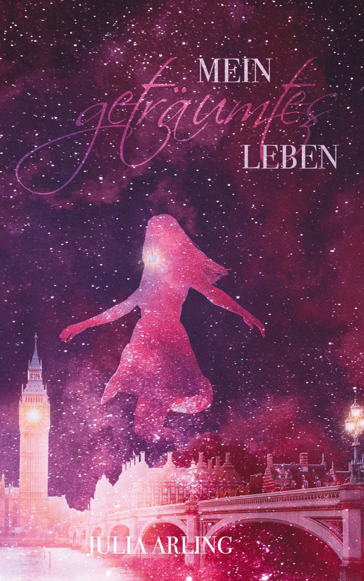 Cover: 9783347623903 | Mein geträumtes Leben | Julia Arling | Taschenbuch | Paperback | 2022