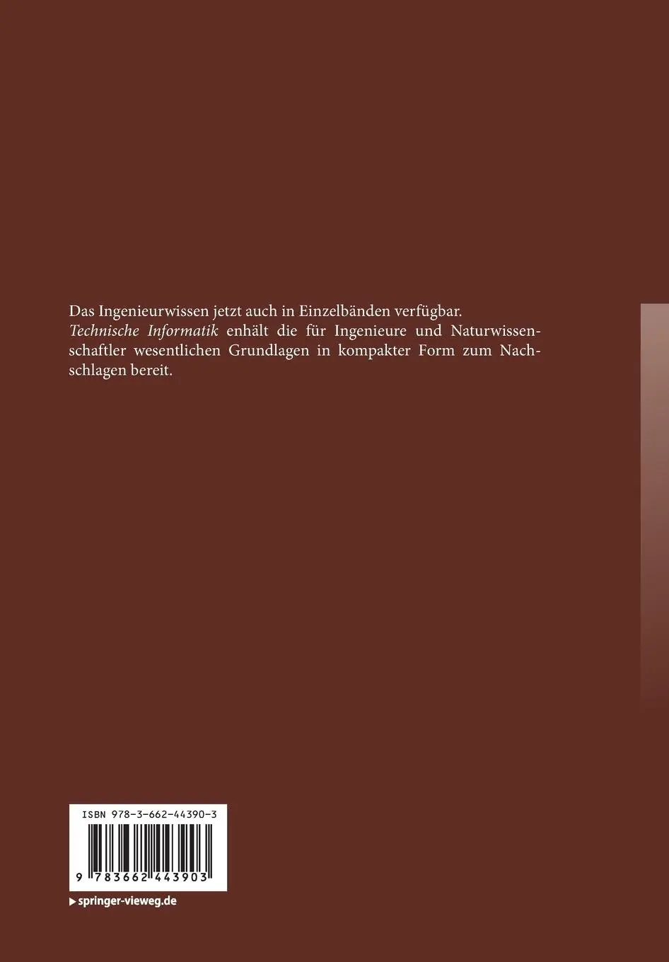 Rückseite: 9783662443903 | Das Ingenieurwissen: Technische Informatik | Hans Liebig (u. a.) | x