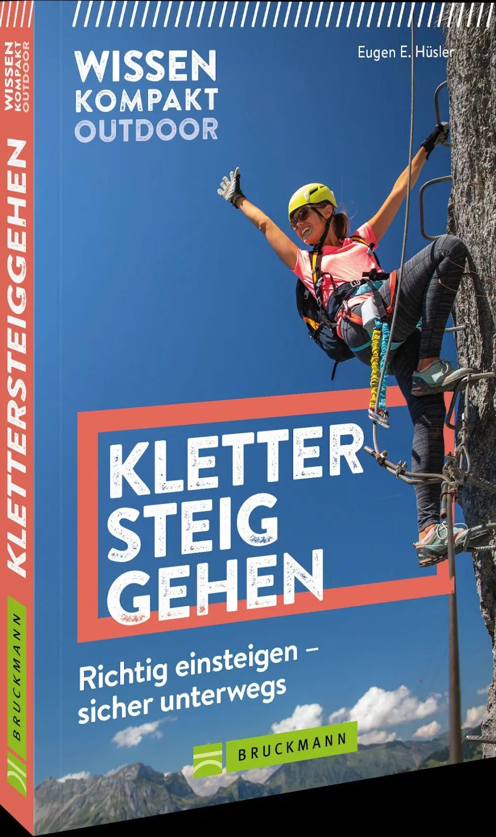 Cover: 9783734333903 | Wissen Kompakt Outdoor Klettersteiggehen | Eugen E. Hüsler | Buch
