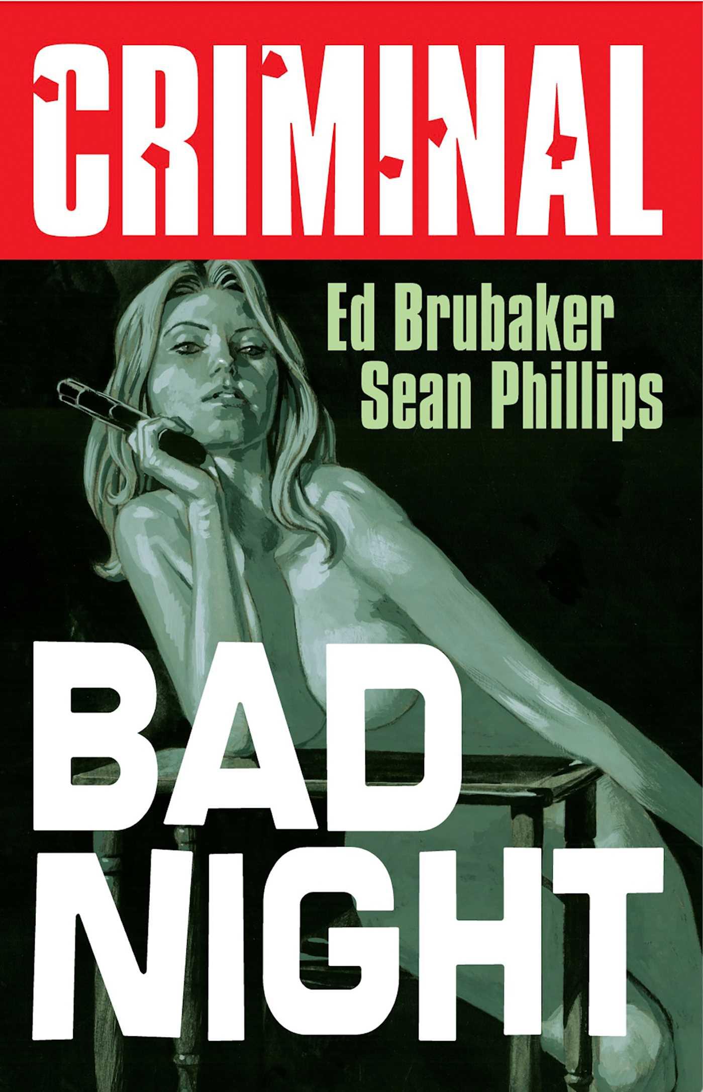Cover: 9781534374003 | Criminal Volume 4: Bad Night (New Edition) | Ed Brubaker | Taschenbuch