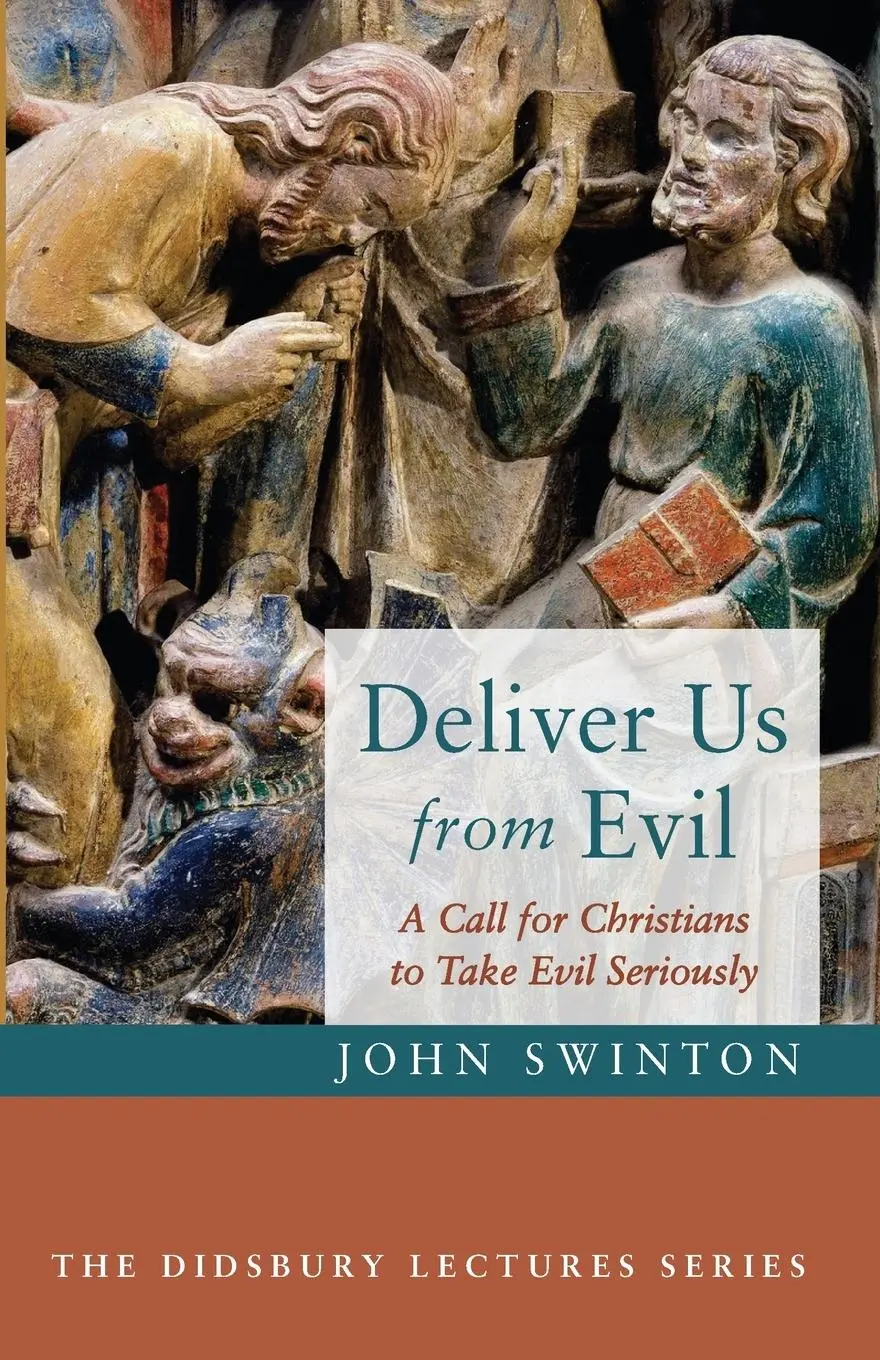 Cover: 9781666734003 | Deliver Us from Evil | John Swinton | Taschenbuch | Englisch | 2022