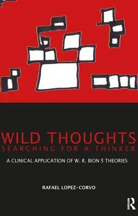 Cover: 9781855754003 | Wild Thoughts Searching for a Thinker | Rafael E. Lopez-Corvo | Buch
