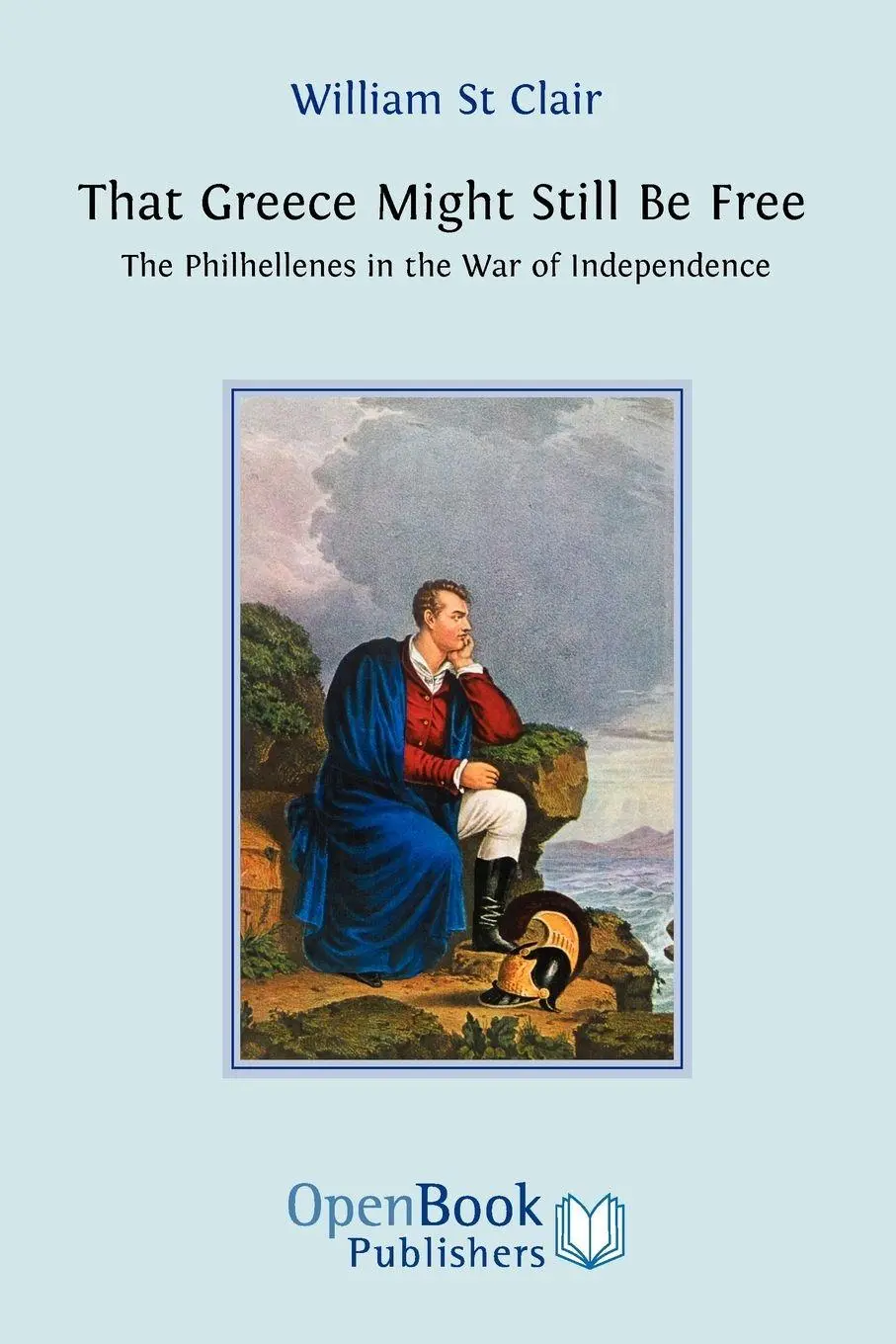 Cover: 9781906924003 | That Greece Might Still be Free | William St Clair | Taschenbuch