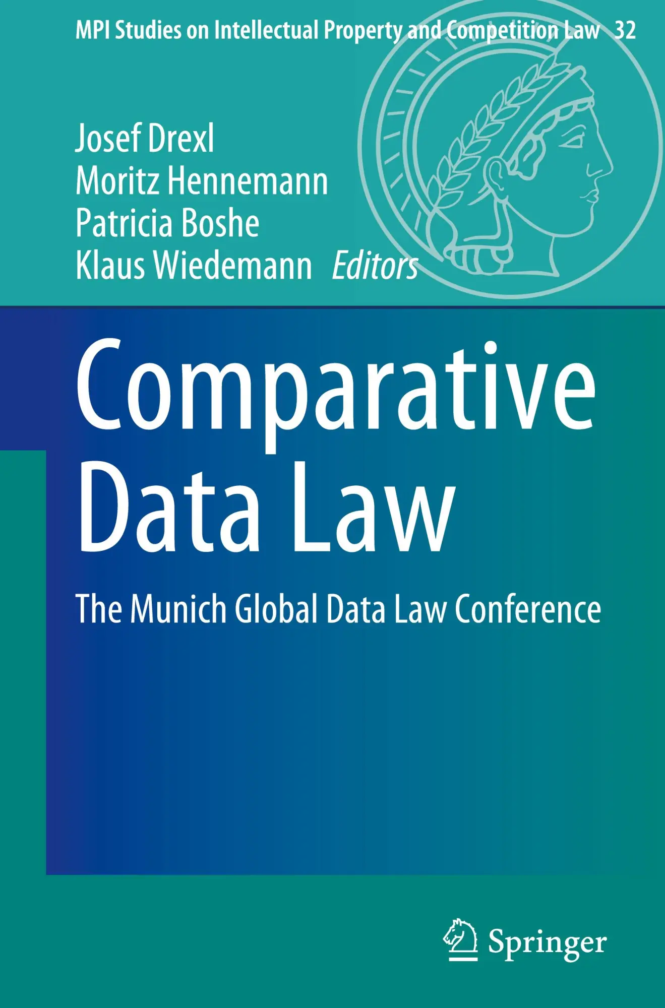 Cover: 9783031914003 | Comparative Data Law | The Munich Global Data Law Conference | Buch