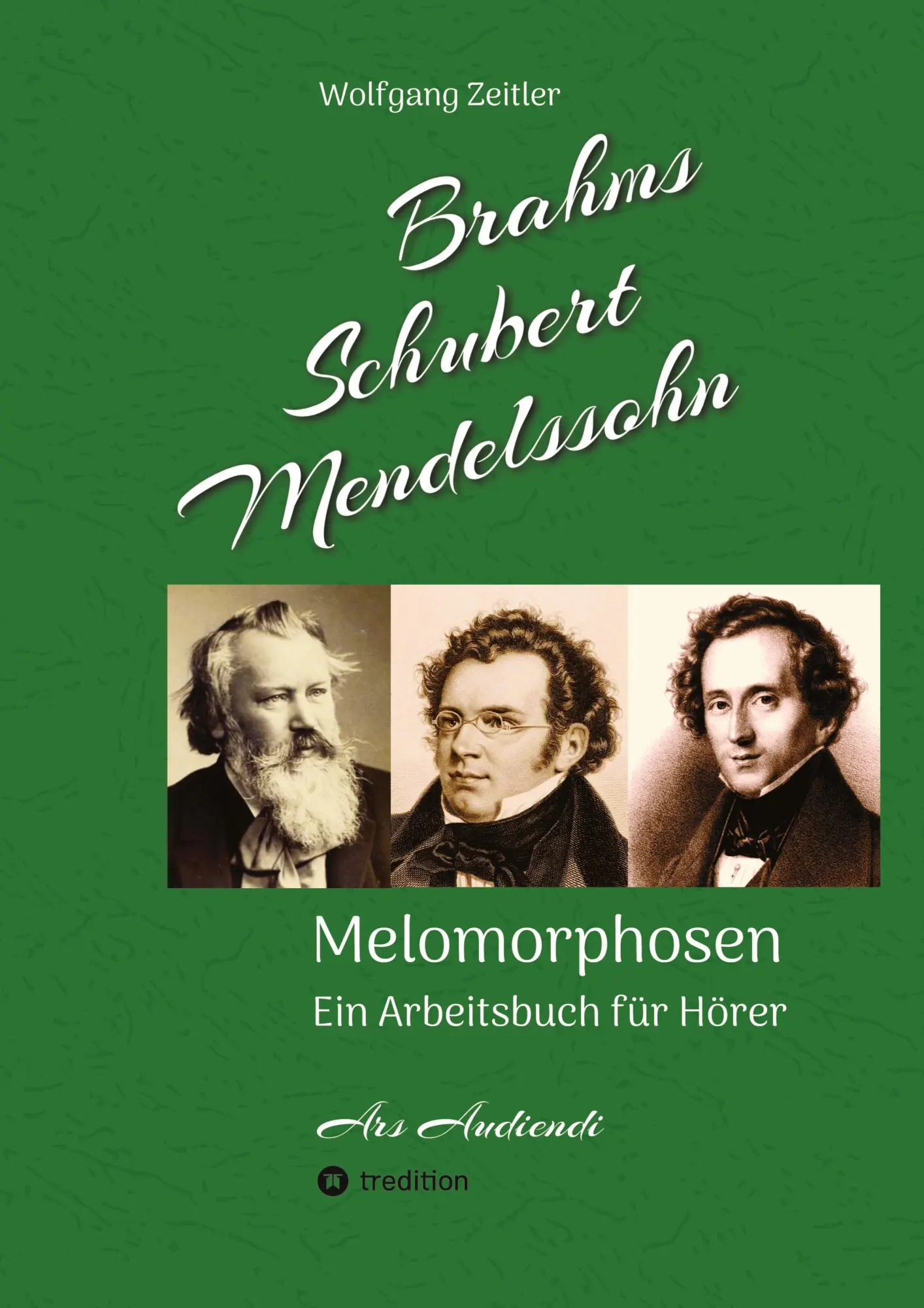 Cover: 9783384144003 | Brahms, Schubert, Mendelssohn: Melomorphosen - Früchte der...