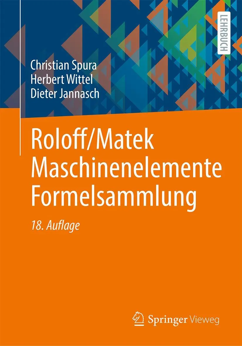 Cover: 9783658474003 | Roloff/Matek Maschinenelemente Formelsammlung | Spura (u. a.) | Buch