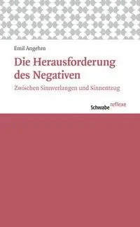 Cover: 9783796534003 | Die Herausforderung des Negativen | Emil Angehrn | Taschenbuch | 2015