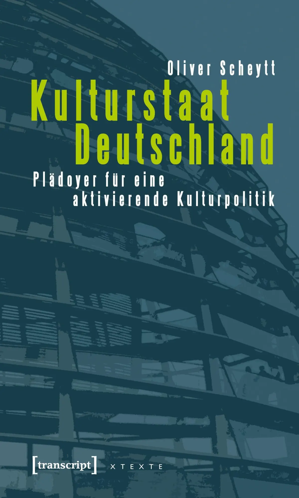 Cover: 9783899424003 | Kulturstaat Deutschland | Oliver Scheytt | Taschenbuch | 310 S. | 2022