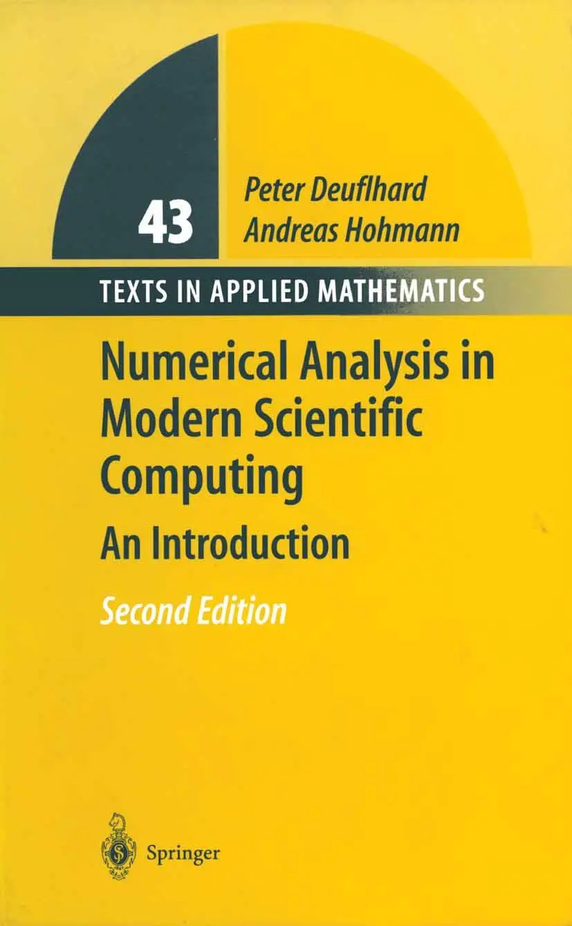 Cover: 9780387954103 | Numerical Analysis in Modern Scientific Computing | An Introduction Cover: 9780387954103 | Numerical Analysis in Modern Scientific Computing | An Introduction