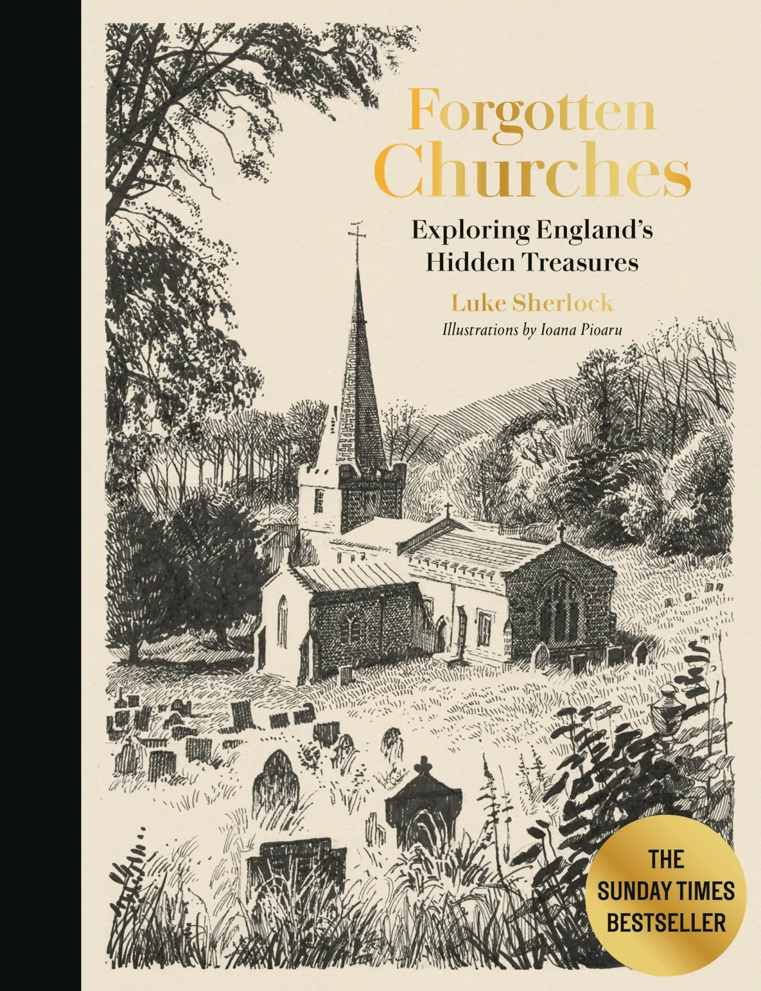 Cover: 9780711294103 | Forgotten Churches | Luke Sherlock | Buch | Englisch | 2025