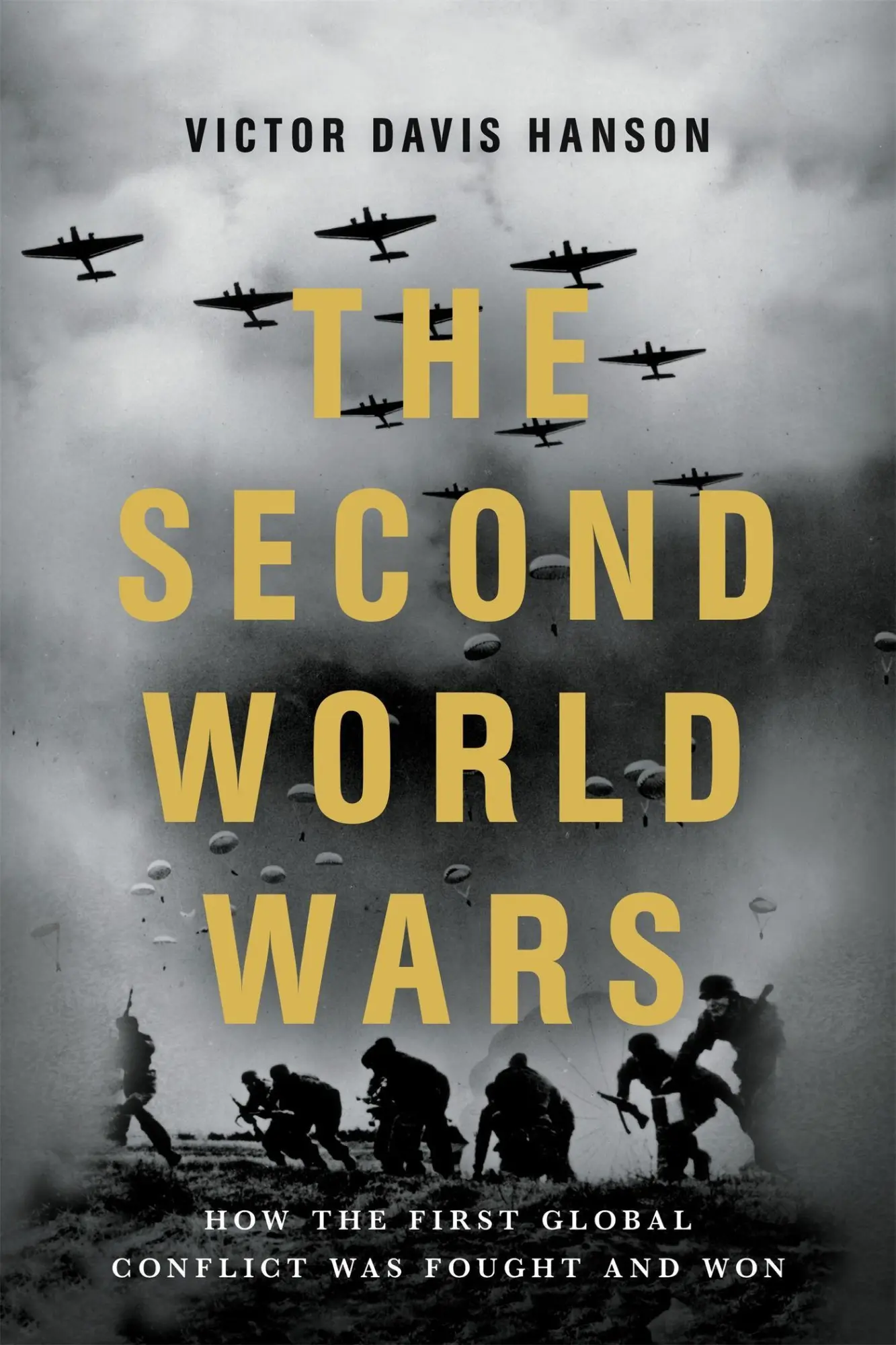 Cover: 9781541674103 | The Second World Wars | Victor Davis Hanson | Taschenbuch | Englisch