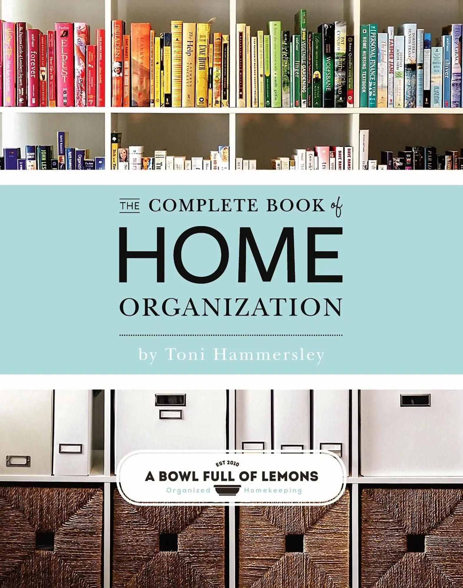 Cover: 9781681884103 | The Complete Book of Home Organization | Toni Hammersley | Taschenbuch