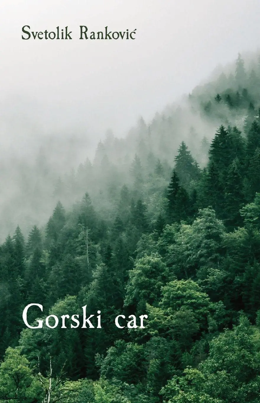 Cover: 9781915204103 | Gorski car | Svetolik Rankovic | Taschenbuch | Kartoniert / Broschiert