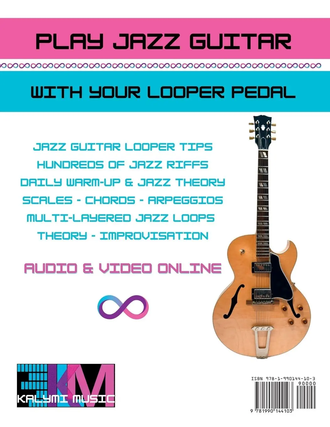 Rückseite: 9781990144103 | The Jazz Guitar Looper Pedal Book | Brent Robitaille | Taschenbuch