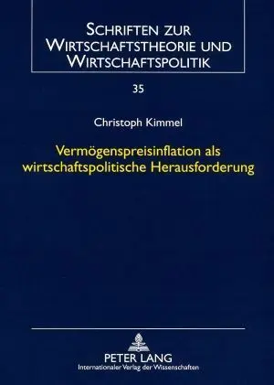 Cover: 9783631564103 | Vermögenspreisinflation als wirtschaftspolitische Herausforderung