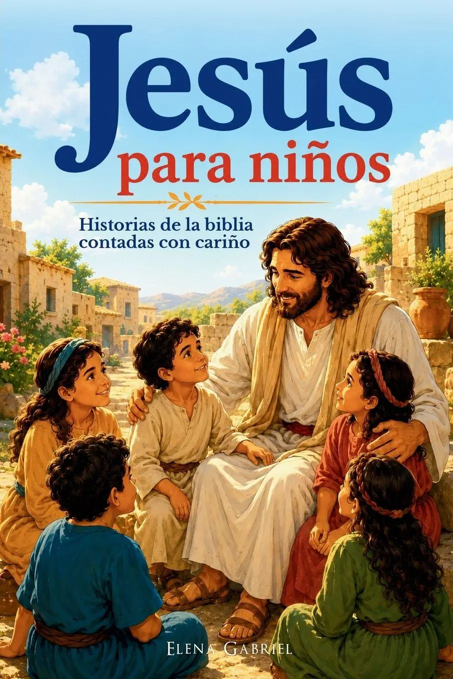 Cover: 9783989294103 | Jesus para niños - Historias de la Biblia para niños contadas con...