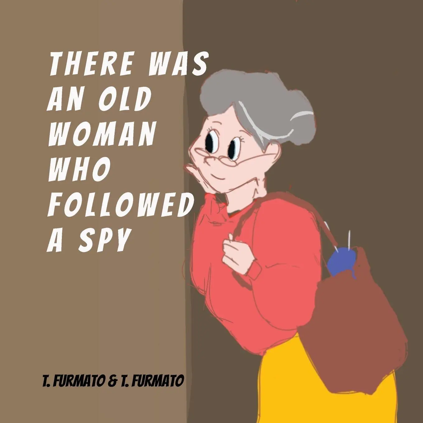 Cover: 9798989474103 | There was an Old Woman who Followed a Spy | Thomas Furmato | Buch