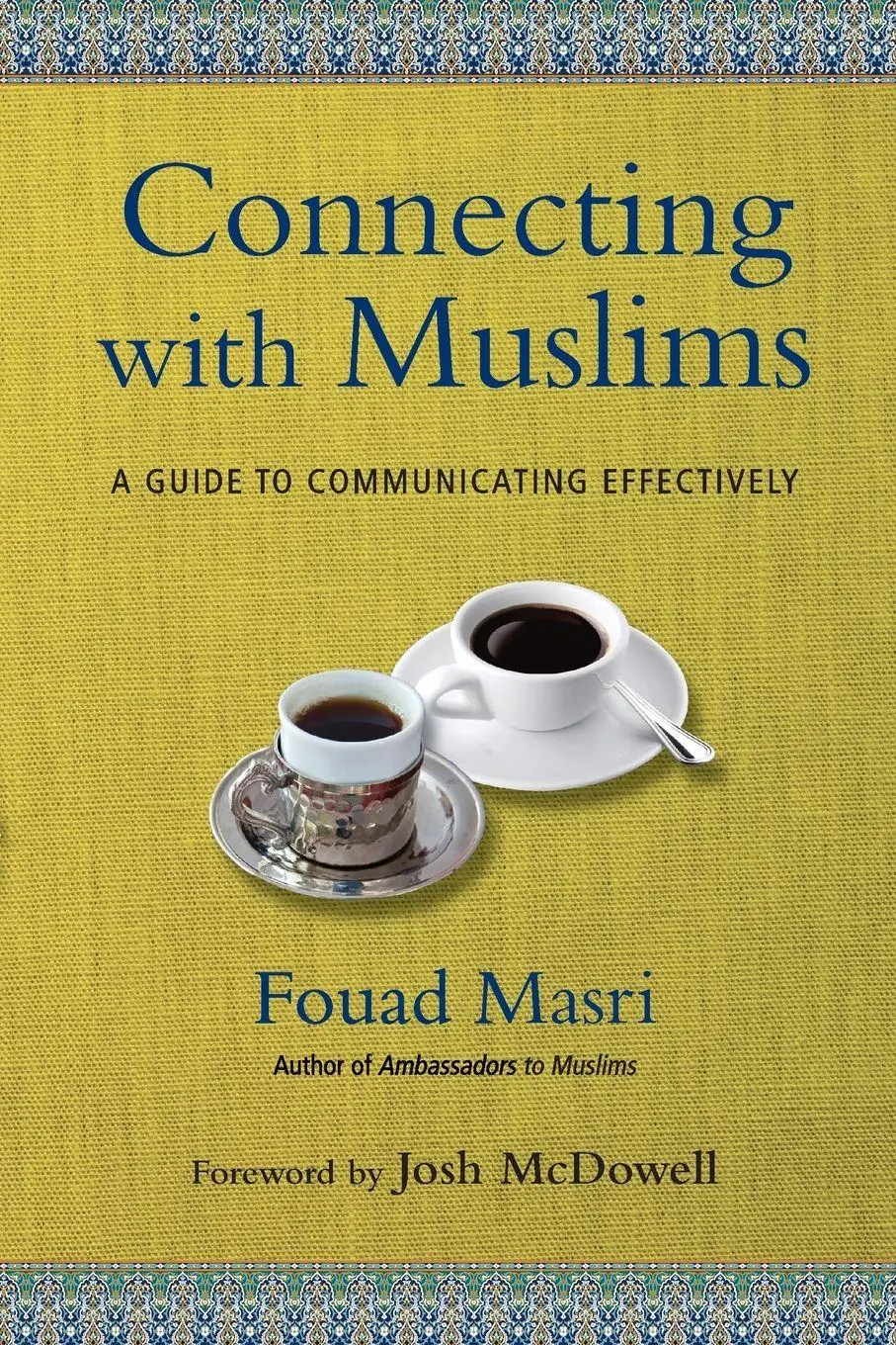 Cover: 9780830844203 | Connecting with Muslims | A Guide to Communicating Effectively | Masri