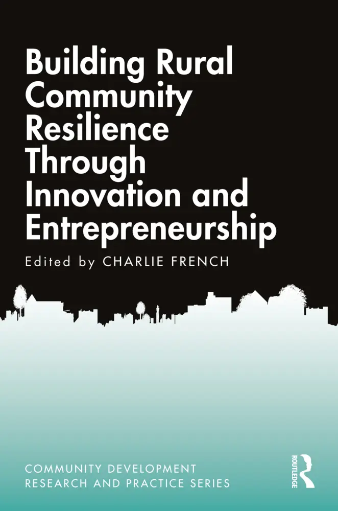 Cover: 9781032014203 | Building Rural Community Resilience Through Innovation and...