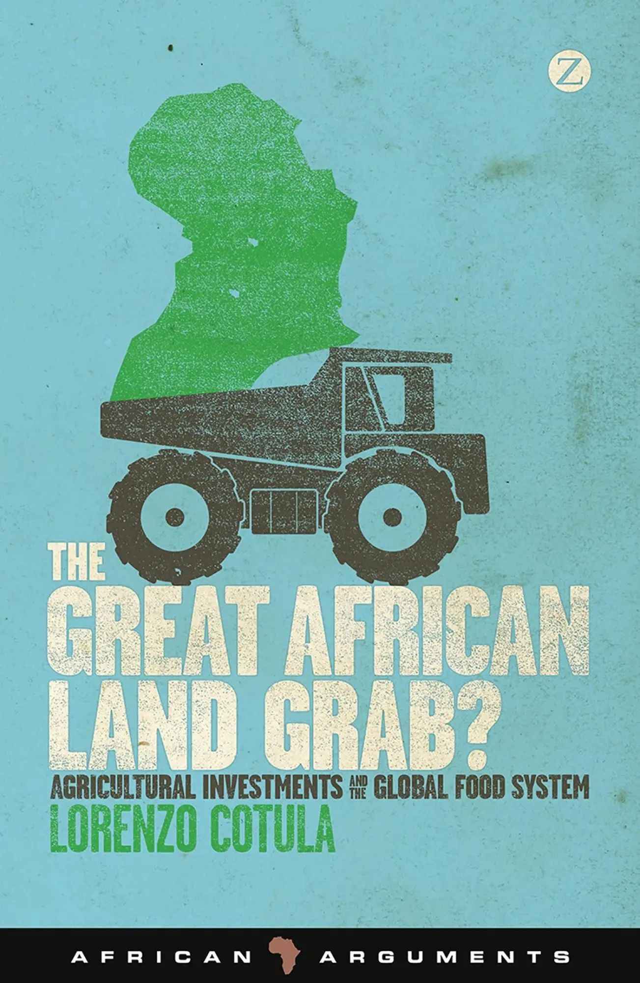 Cover: 9781780324203 | The Great African Land Grab? | Lorenzo Cotula | Taschenbuch | Englisch