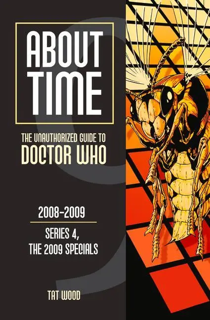 Cover: 9781935234203 | About Time 9: The Unauthorized Guide to Doctor Who (Series 4, the...
