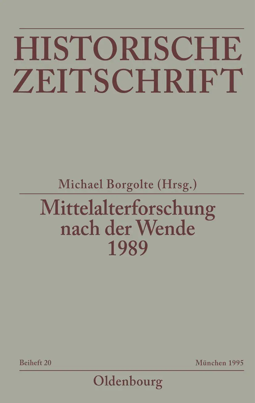 Cover: 9783486644203 | Mittelalterforschung nach der Wende | Michael Borgolte | Taschenbuch
