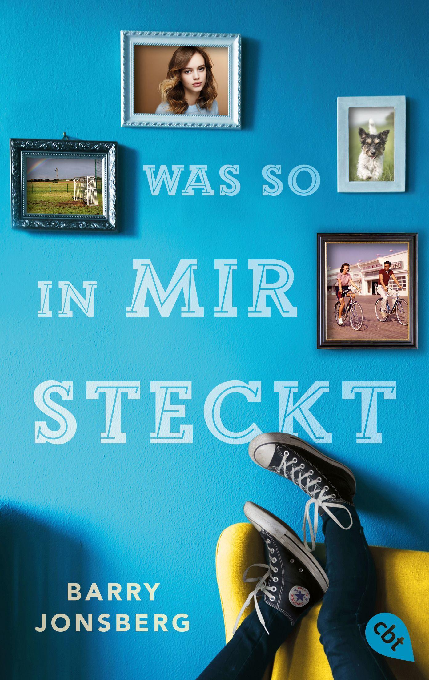 Cover: 9783570314203 | Was so in mir steckt | Barry Jonsberg | Taschenbuch | 352 S. | Deutsch