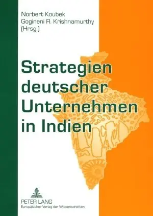 Cover: 9783631554203 | Strategien deutscher Unternehmen in Indien | Norbert Koubek (u. a.)