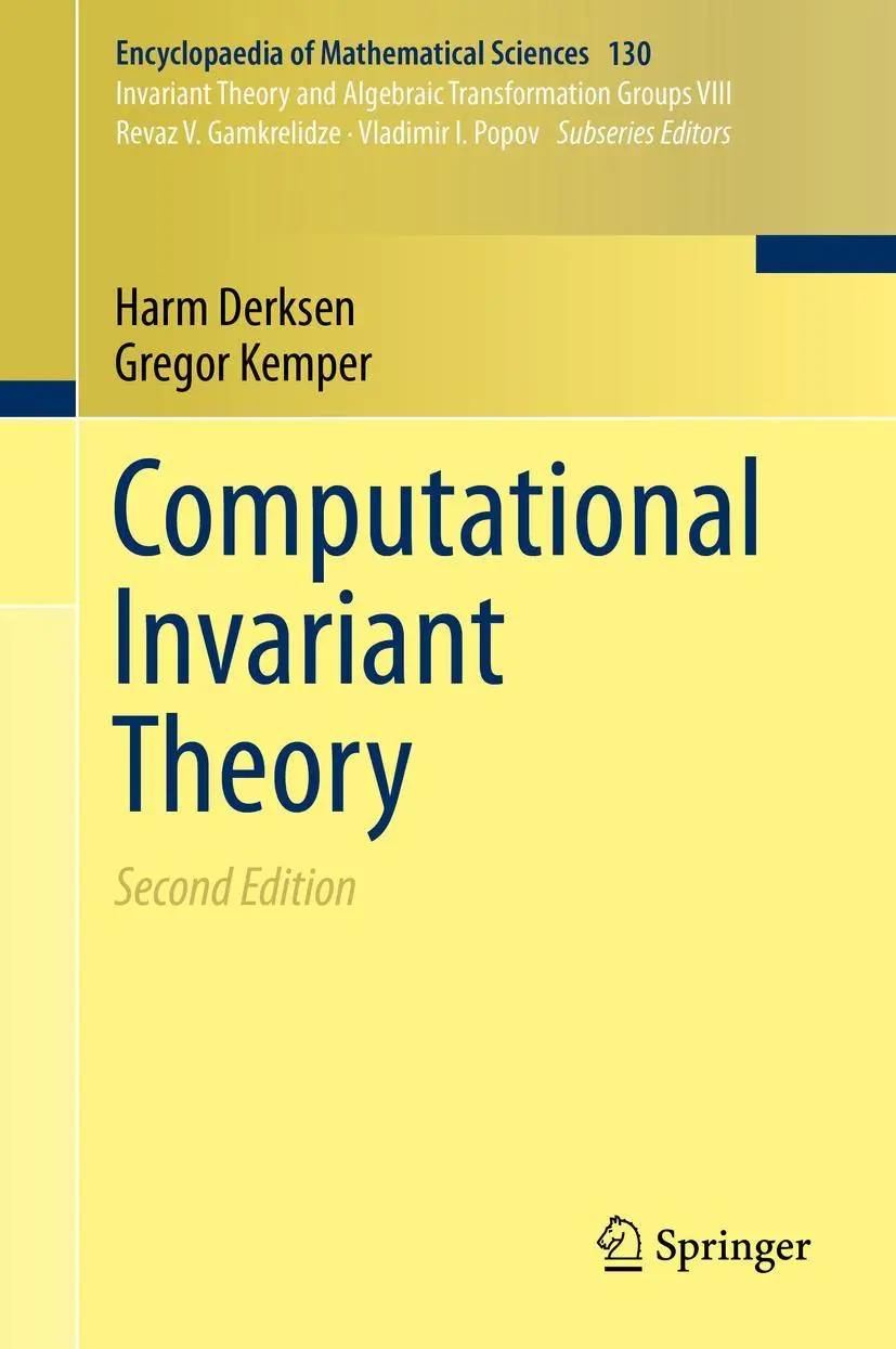 Cover: 9783662484203 | Computational Invariant Theory | Gregor Kemper (u. a.) | Buch | xxii Cover: 9783662484203 | Computational Invariant Theory | Gregor Kemper (u. a.) | Buch | xxii