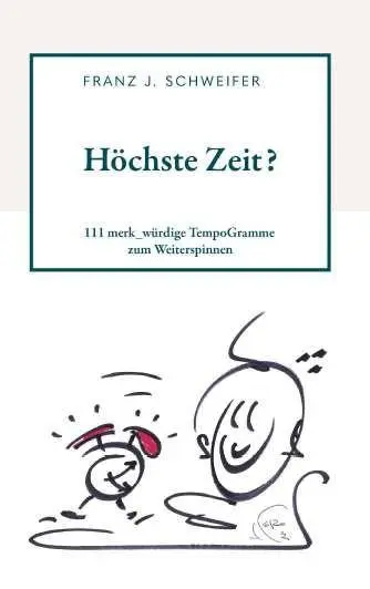 Cover: 9783991924203 | Höchste Zeit? | 111 merk_würdige TempoGramme zum Weiterspinnen | Buch