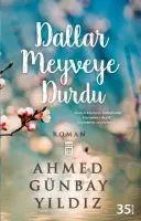 Cover: 9789757544203 | Dallar Meyveye Durdu | Ahmed Günbay Yildiz | Taschenbuch | Türkisch