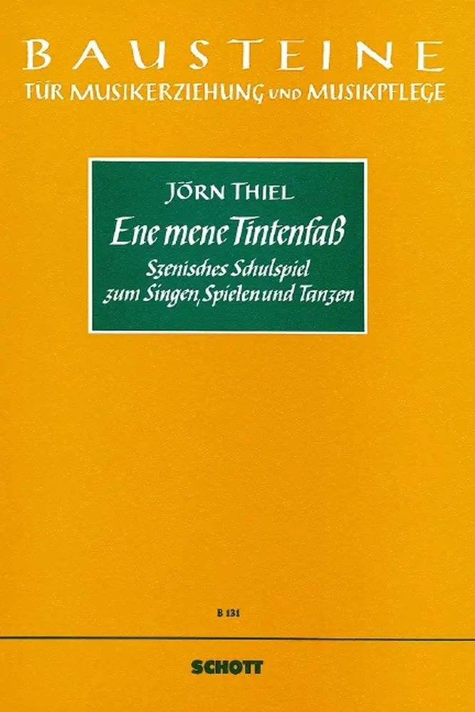 Cover: 9790001104203 | Ene mene Tintenfass | Joern Thiel | Partitur | 1982 | Schott Music