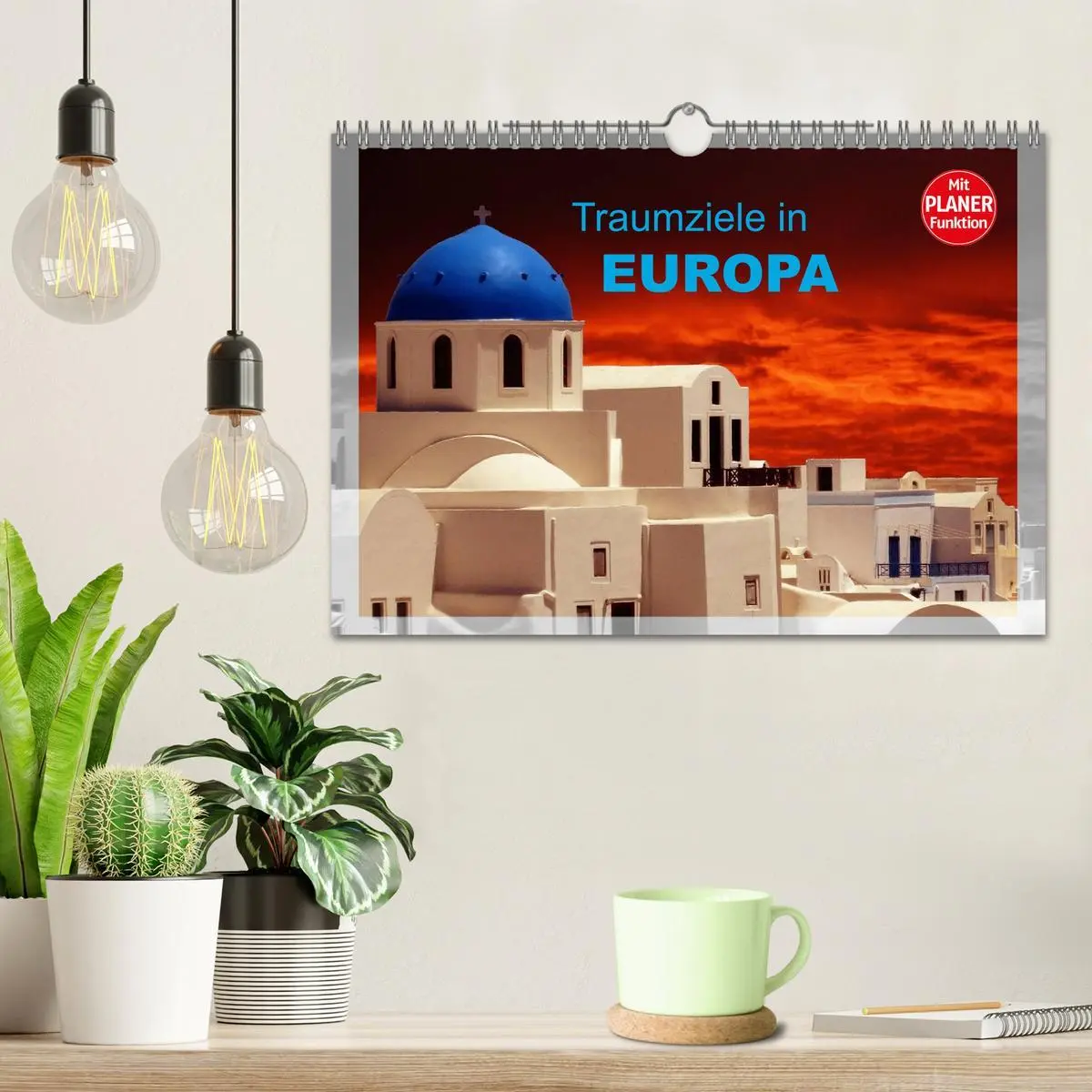 Bild: 9783516014303 | Traumziele in Europa (Wandkalender 2026 DIN A4 quer), CALVENDO...