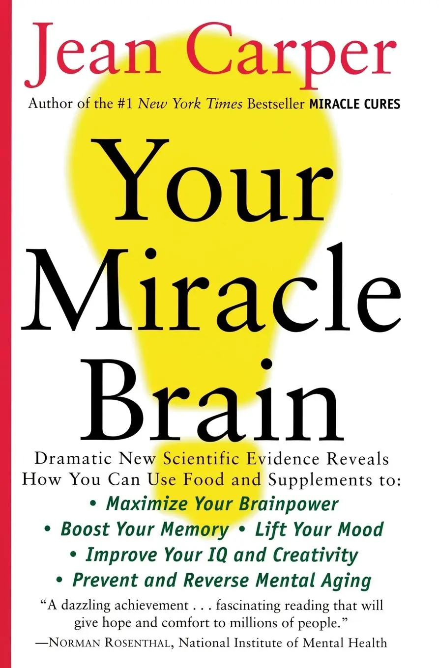 Cover: 9780060984403 | Your Miracle Brain | Jean Carper | Taschenbuch | Englisch | 2022