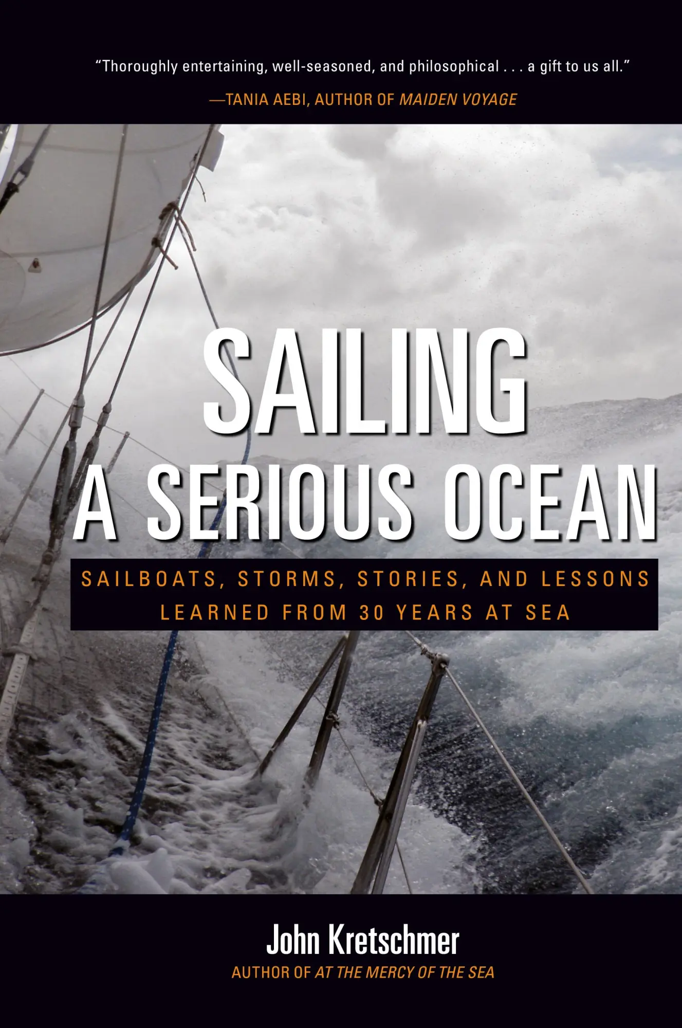 Cover: 9780071704403 | SAILING A SERIOUS OCEAN | Kretschmer | Buch | Gebunden | Englisch Cover: 9780071704403 | SAILING A SERIOUS OCEAN | Kretschmer | Buch | Gebunden | Englisch