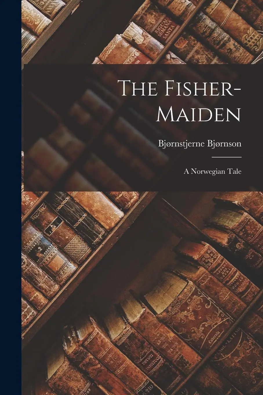 The Fisher-maiden