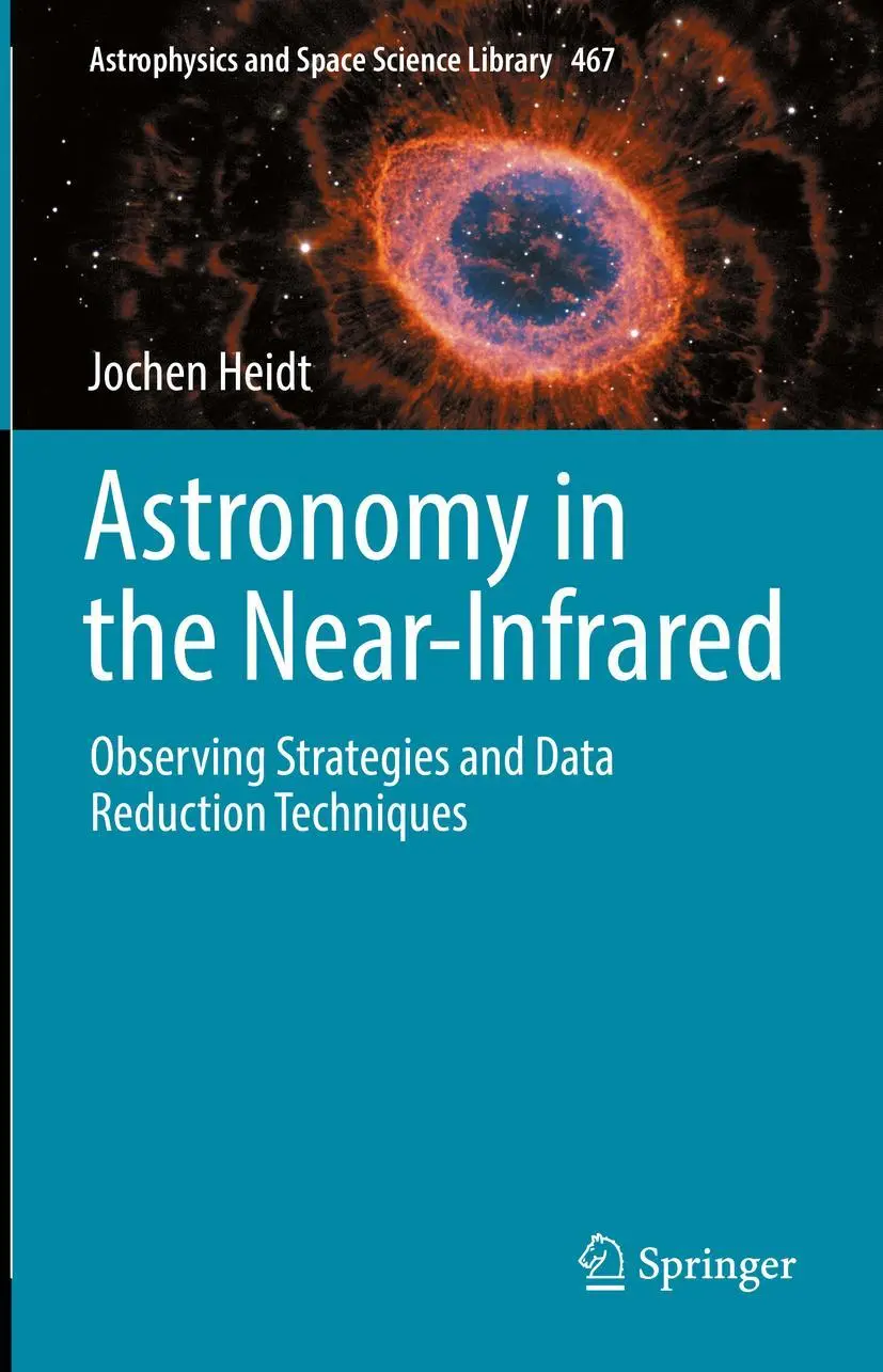 Cover: 9783030984403 | Astronomy in the Near-Infrared - Observing Strategies and Data...