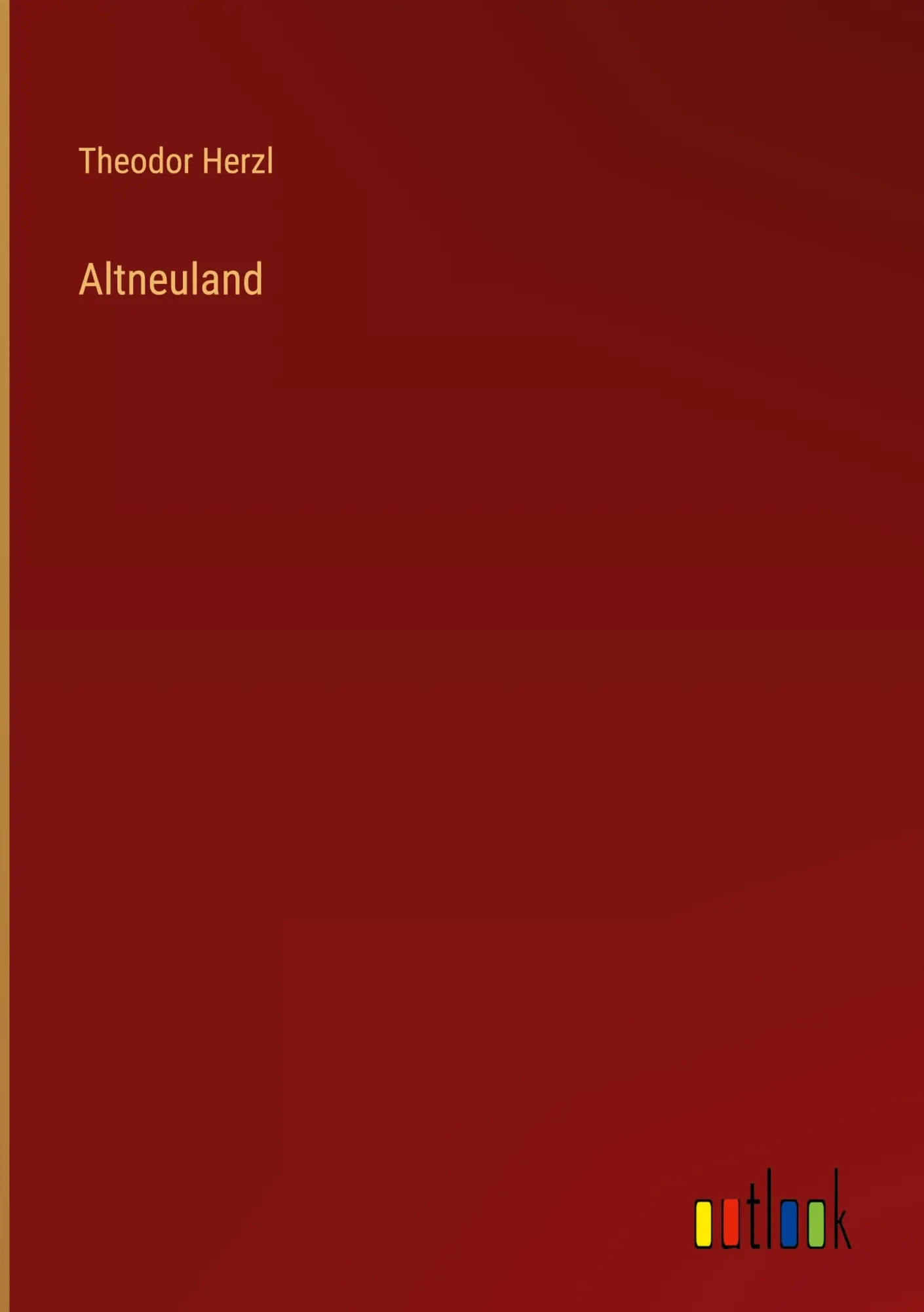 Cover: 9783368674403 | Altneuland | Theodor Herzl | Buch | HC gerader Rücken kaschiert | 2024