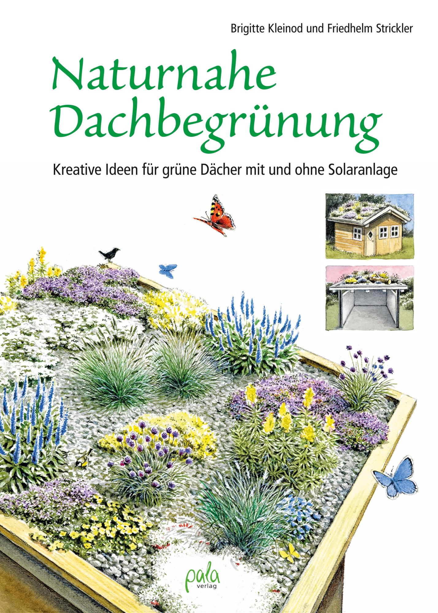 Cover: 9783895664403 | Unser blühendes Dach | Brigitte Kleinod (u. a.) | Buch | 192 S. | 2025