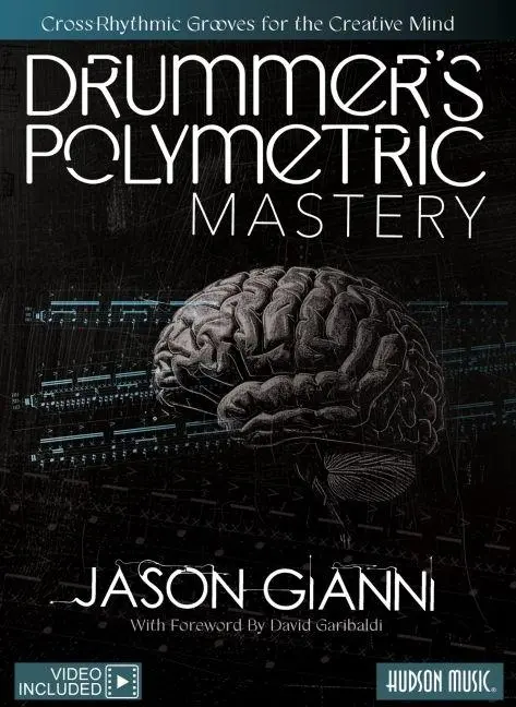 Cover: 9798350174403 | Drummer's Polymetric Mastery: Cross-Rhythmic Grooves for the...