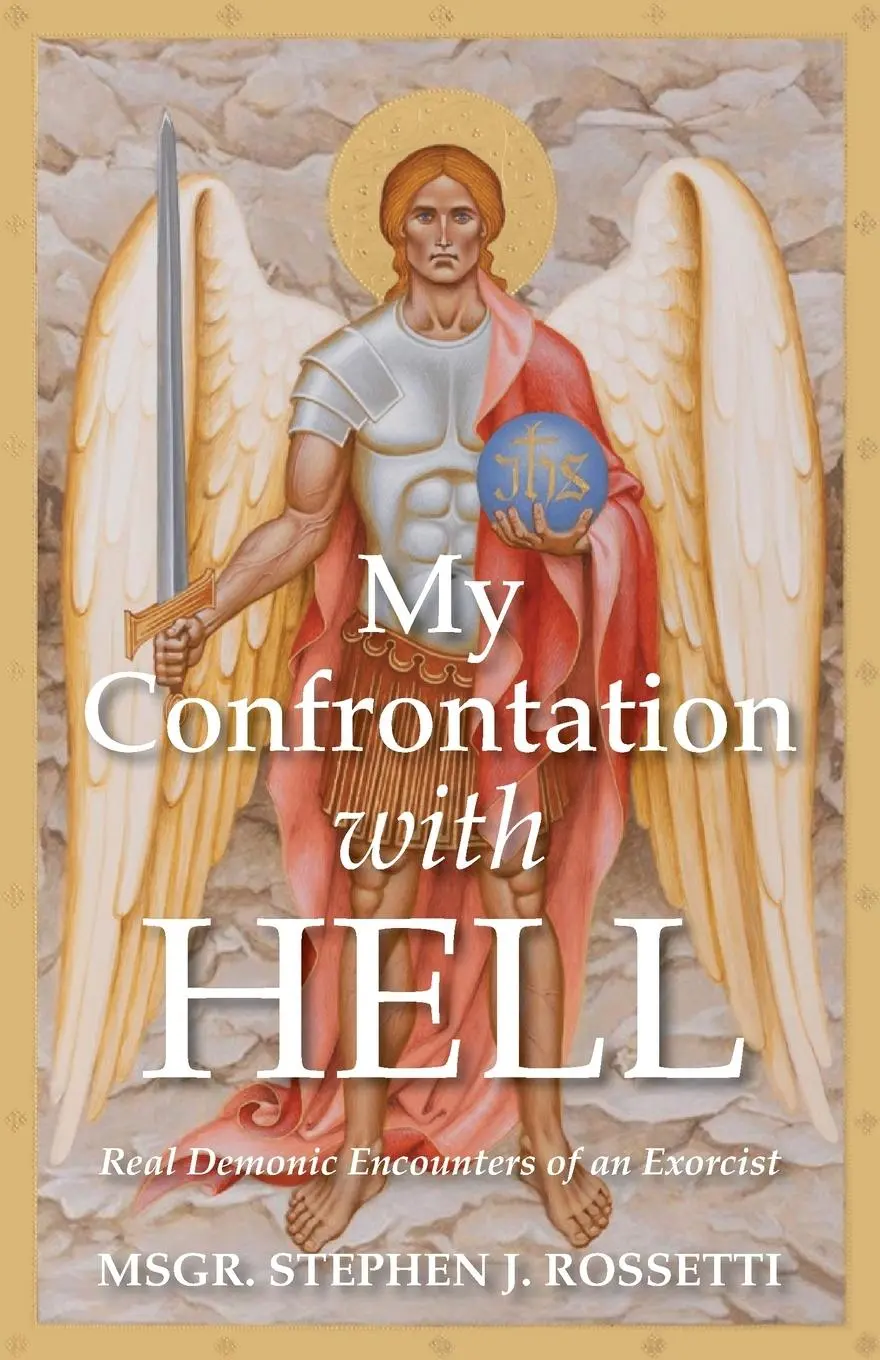 Cover: 9798992624403 | My Confrontation with Hell | Real Demonic Encounters of an Exorcist
