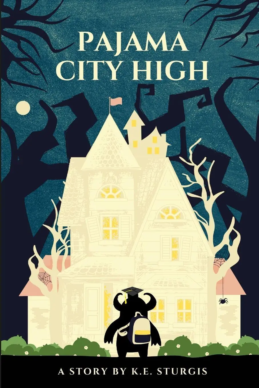Cover: 9780578224503 | Pajama City High | K. E. Sturgis | Taschenbuch | Englisch | 2019