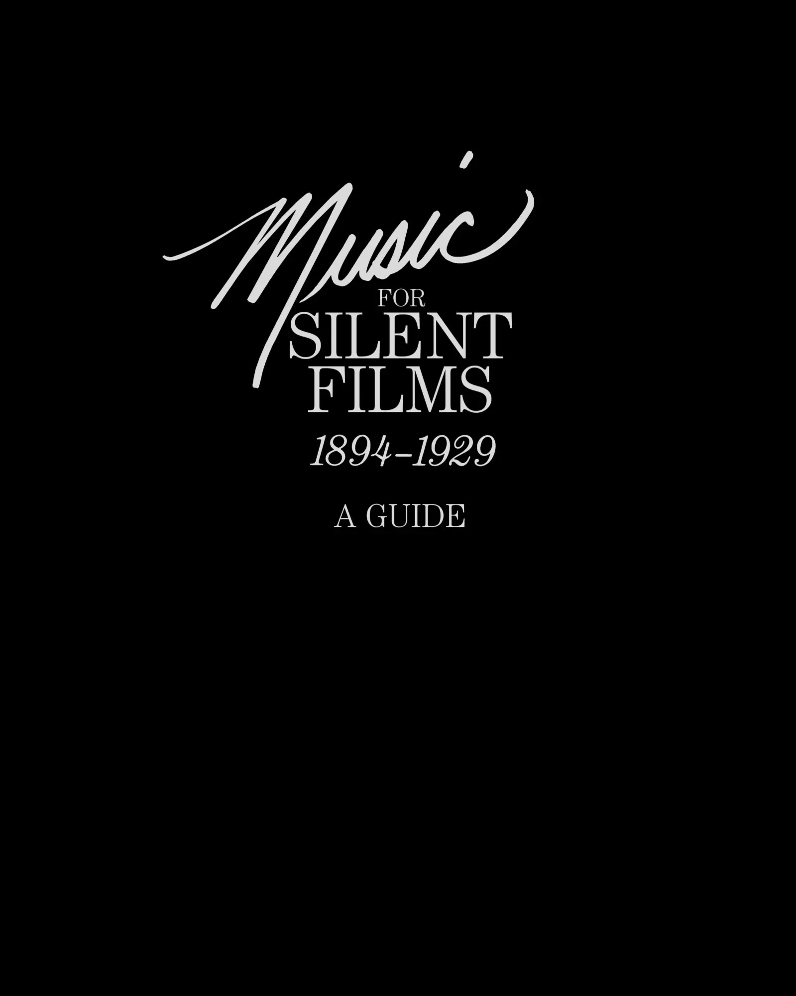 Cover: 9781780394503 | Music for Silent Films 1894-1929 | A Guide | Anderson (u. a.) | Buch