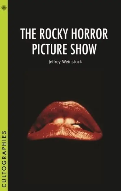 Cover: 9781905674503 | The Rocky Horror Picture Show | Jeffrey Weinstock | Taschenbuch | 2007