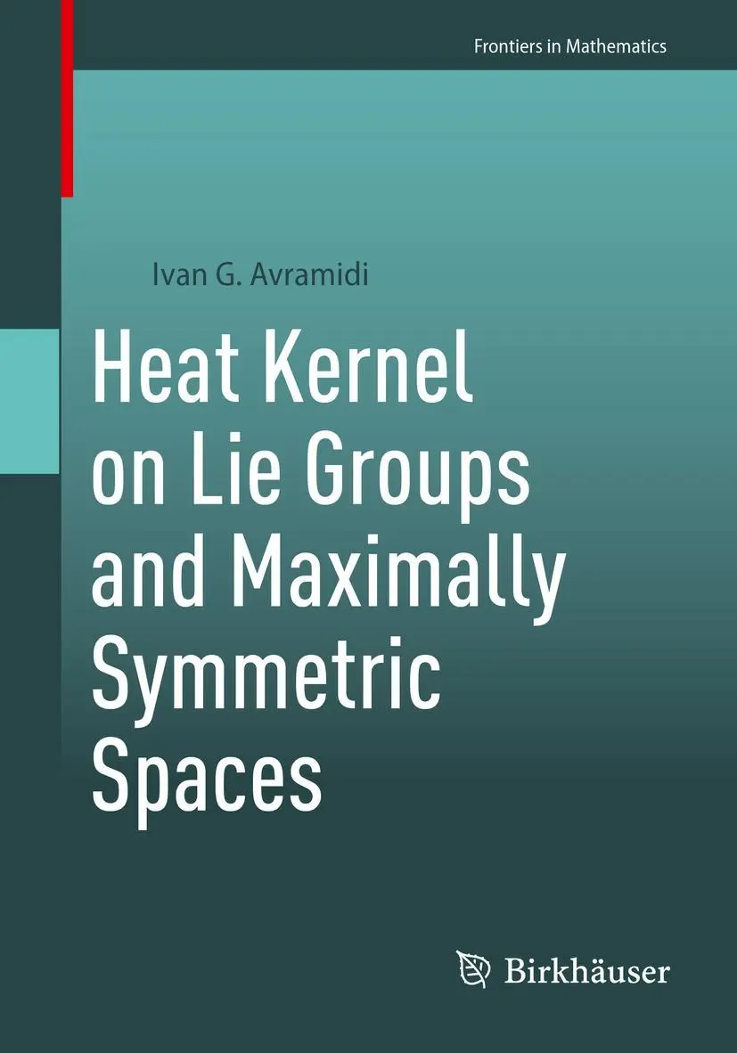 Cover: 9783031274503 | Heat Kernel on Lie Groups and Maximally Symmetric Spaces | Avramidi